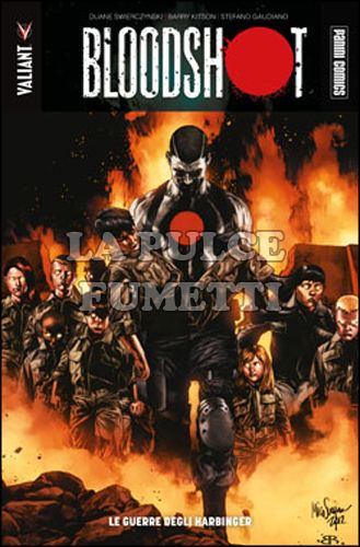 VALIANT - BLOODSHOT # 3: LE GUERRE DEGLI HARBINGER